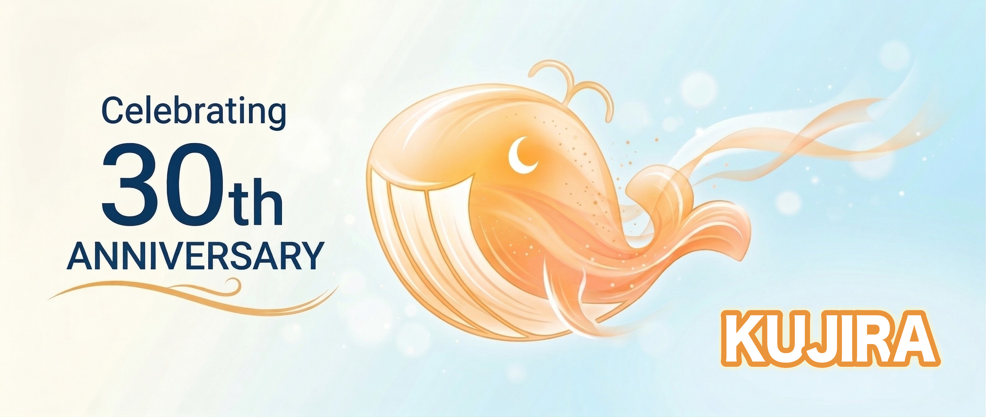 KUJIRA 30th Anniversary